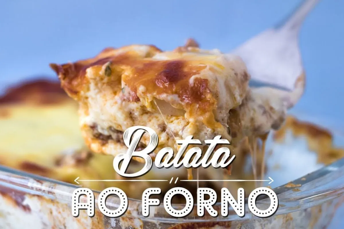 Batata cremosa ao forno: uma receita irresistível para variar o cardápio e encantar a família