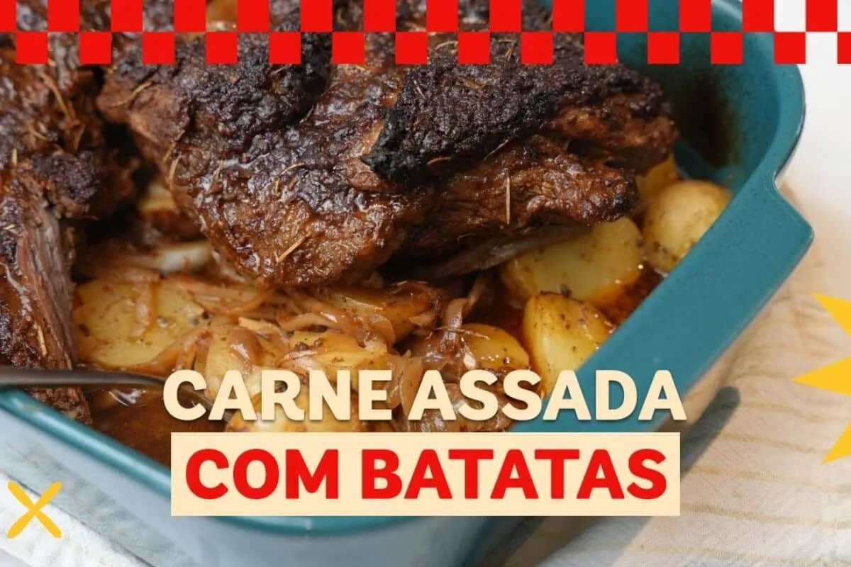Carne assada com batatas: a carne fica muito macia e as batatas coradas, uma delícia