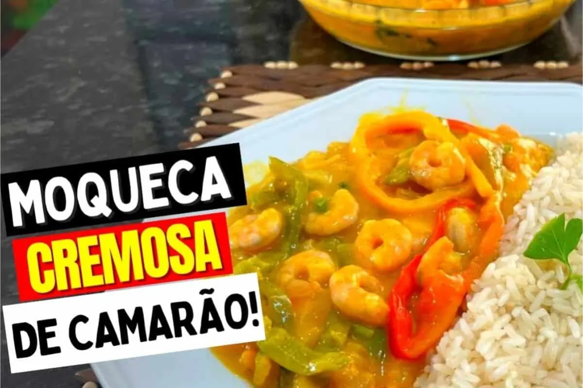 Como fazer moqueca cremosa de camarão para servir um prato sofisticado e cheio de sabor