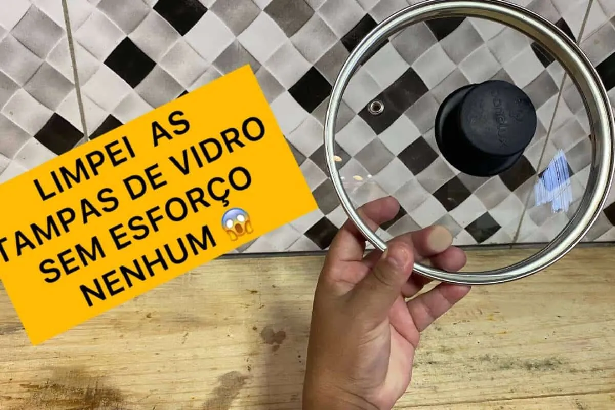 Como limpar tampa de vidro: tira até a sujeira dos cantinhos mais difíceis