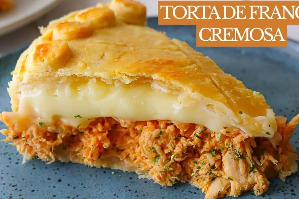Empadão de frango cremoso fácil de fazer: a melhor massa que derrete na boca