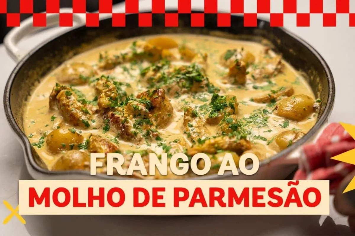 Frango ao molho de parmesão com batatas gratinadas, que é prático, rápido e saboroso