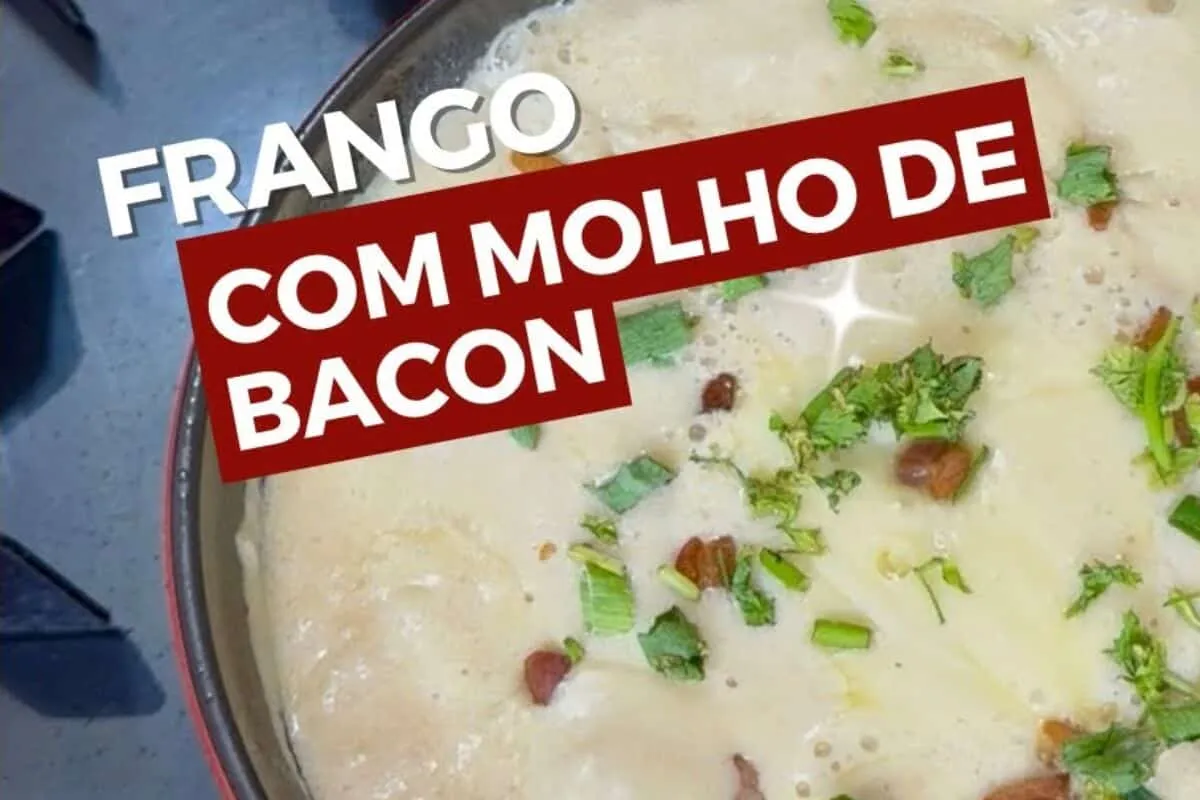 Frango com molho de bacon super saboroso e fácil de preparar para seu jantar de hoje