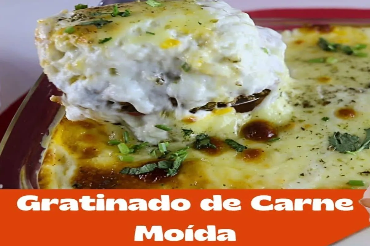 Gratinado de carne moída super cremoso e econômico para o almoço de domingo