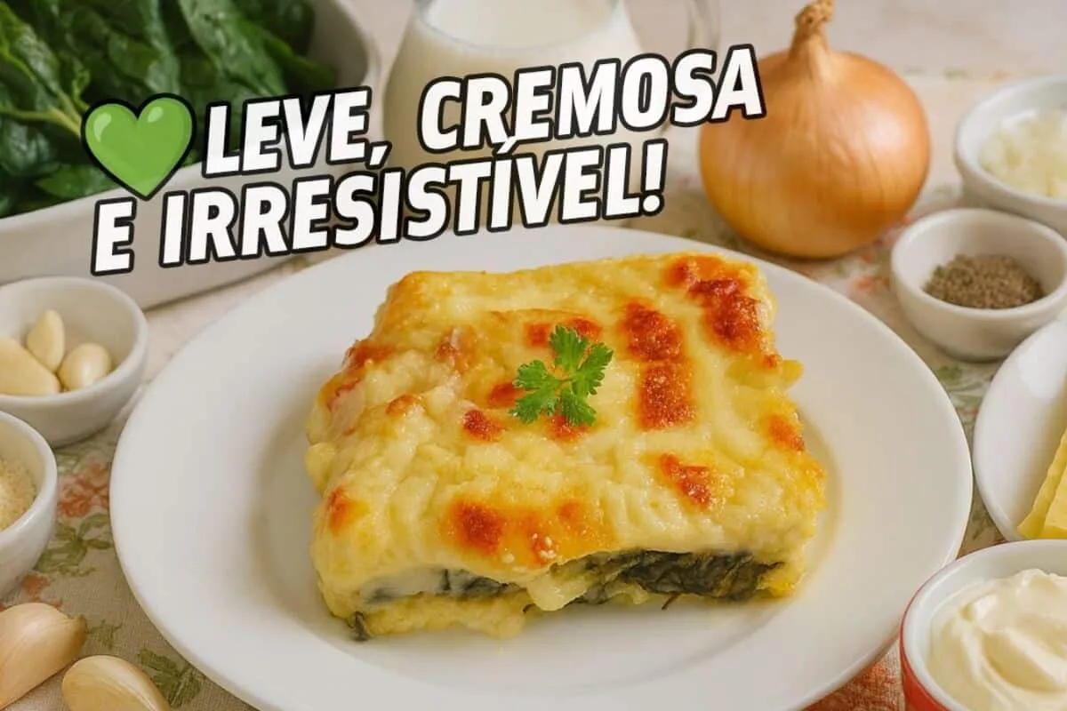 Lasanha de espinafre cremosa: ninguém vai acreditar que essa receita é tão leve e saborosa