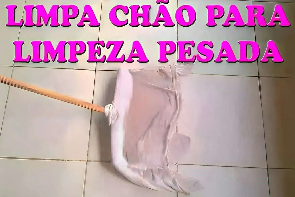 Limpador de pisos caseiro que remove até as sujeiras mais difíceis sem esforço