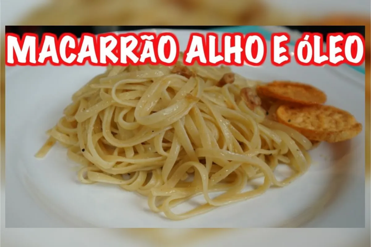 Macarrão alho e óleo especial: veja como fazer do jeito certo para não grudar
