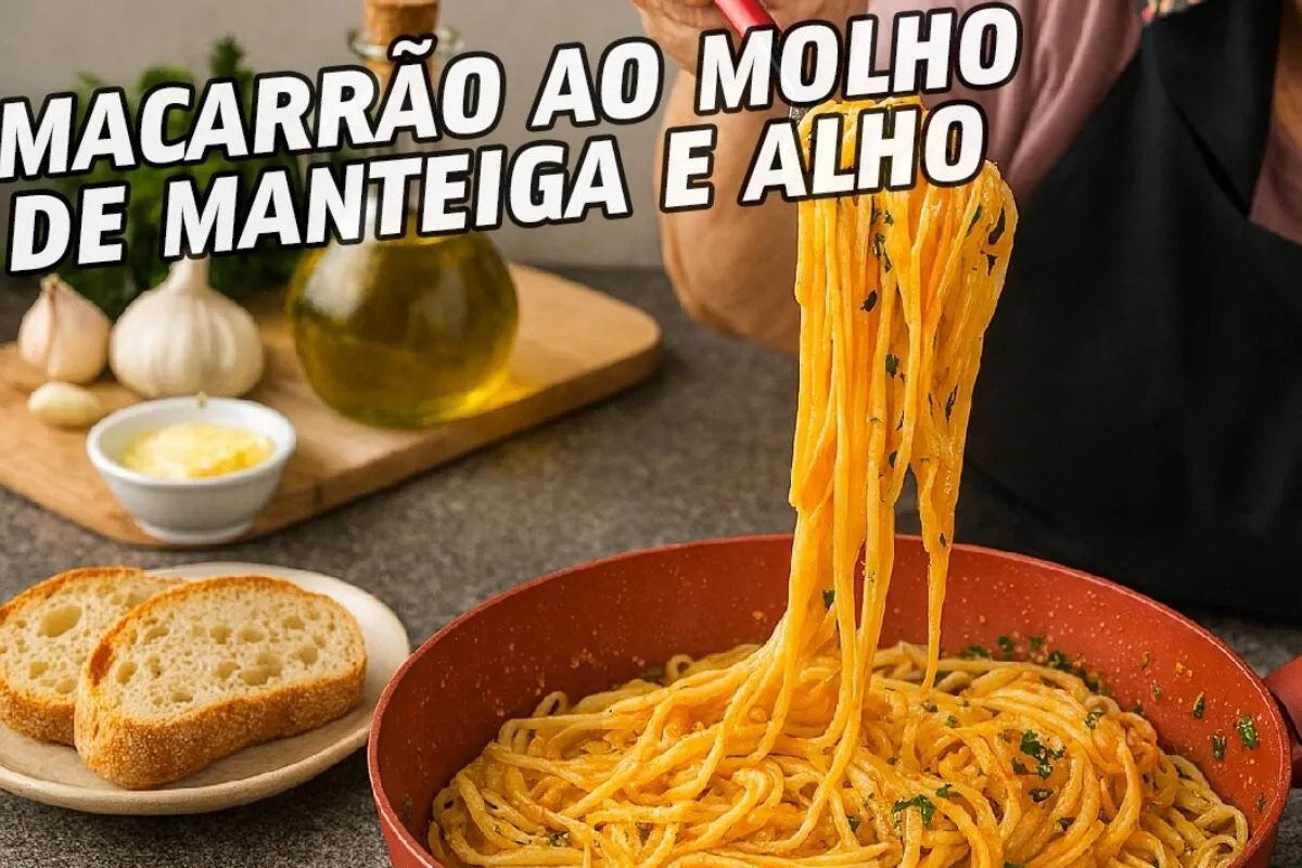 Macarrão ao molho de manteiga e alho prático e cheio de sabor para qualquer dia da semana