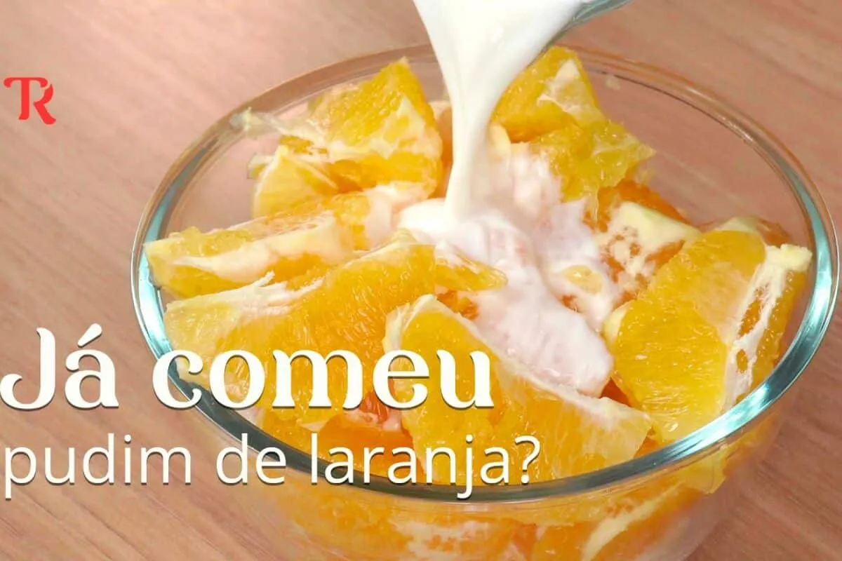 Pudim de laranja: aproveite as frutas que você tem em casa para fazer com facilidade essa delícia