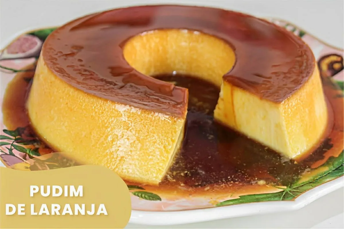 Pudim de laranja que derrete na boca uma sobremesa fácil e deliciosa para qualquer dia da semana