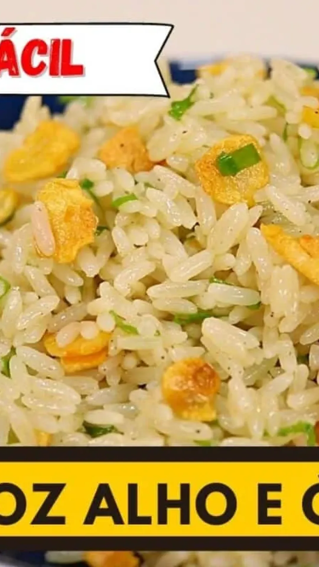 Como fazer arroz alho e óleo soltinho e bem temperado para acompanhar qualquer tipo de refeição