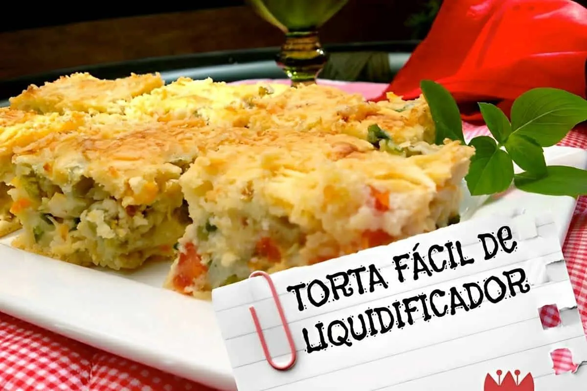 Torta fácil de liquidificador com recheio de legumes leve deliciosa e saudável